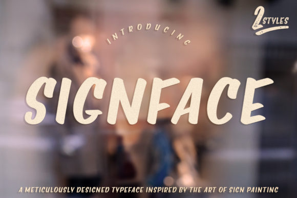Discover the Bold Charm of Signface
