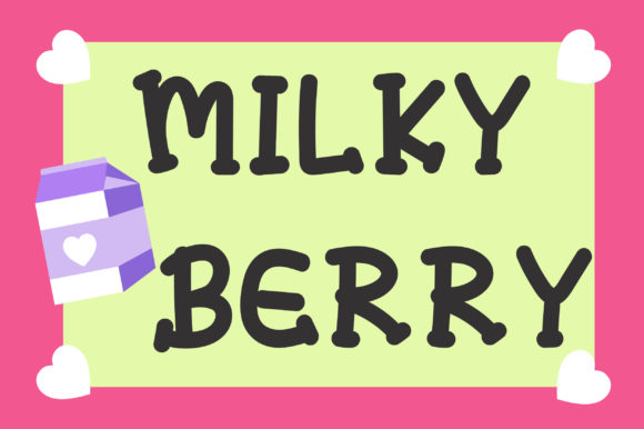 Discover the Whimsical Beauty of Milky Berry Font
