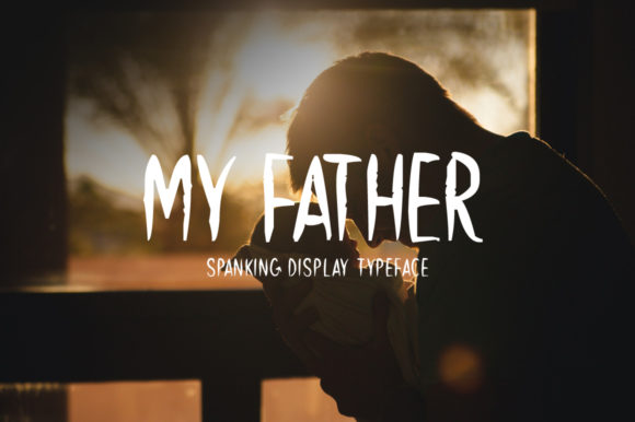 My Father and My Father: A Beautiful Display Font That Captivates and Inspires