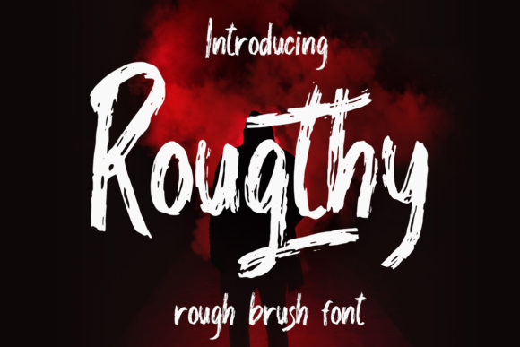 Rougthy Font for Creative Projects